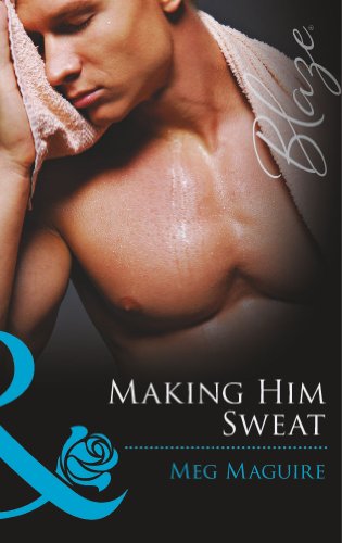 Book Making Him Sweat free