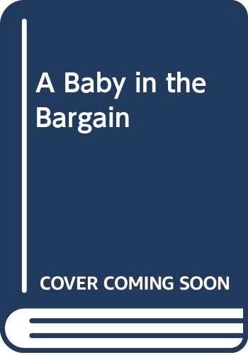 Book A Baby In The Bargain (the Camdens Of Colorado, Book 2) free