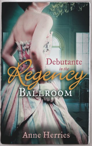 Book Debutante in the Regency Ballroom (A Season in Town) free