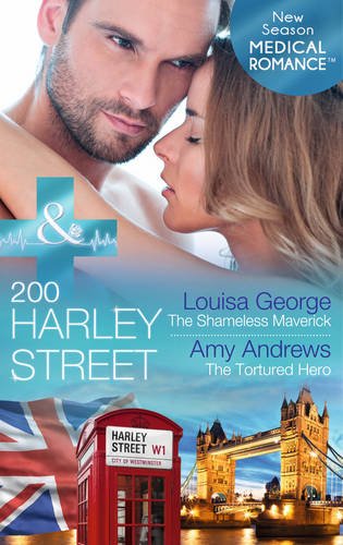 Book 200 Harley Street: the Shameless Maverick (Mills & Boon Medical) free