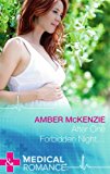 Book After One Forbidden Night... (Mills & Boon Medical) free