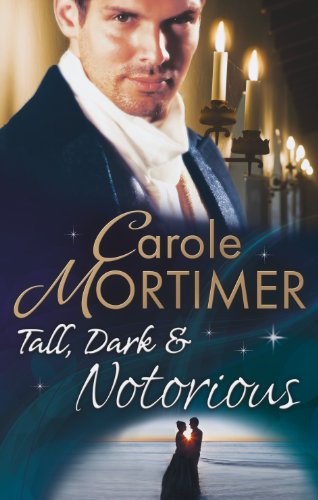 Book Tall, Dark & Notorious (Mills & Boon Special Releases) free