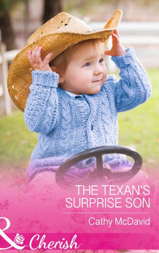 Book The Texan's Surprise Son (Mills & Boon Cherish) free