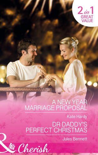 Book A New Year Marriage Proposal (Mills & Boon Cherish) free