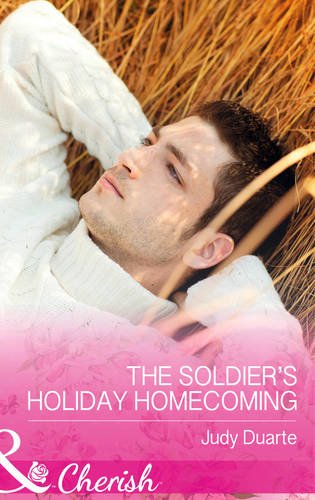 Book The Soldier's Holiday Homecoming (Mills & Boon Cherish) free