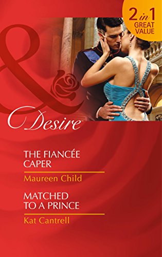 Book The Fiancee Caper (Mills and Boon Desire) free