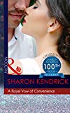 Book A Royal Vow Of Convenience: The Steamy New Romance from a Multi-Million Selling Author free
