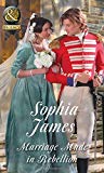 Book Marriage Made In Rebellion (the Penniless Lords, Book 3) free