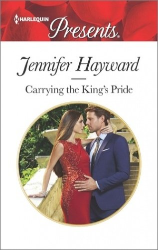 Book Carrying the King's Pride (Mills & Boon Modern) free
