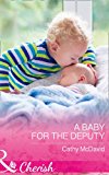 Book A Baby For The Deputy (Mustang Valley) free