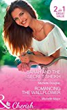 Book Sarah And The Secret Sheikh: Sarah and the Secret Sheikh / Romancing the Wallflower (Crimson, Colorado, Book 6) free