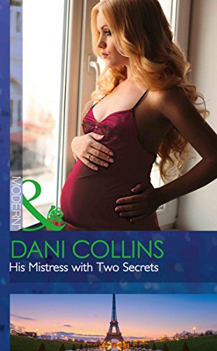 Book His Mistress With Two Secrets (the Sauveterre Siblings) free