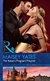 Book The Italian's Pregnant Prisoner (Once Upon a Seduction...) free