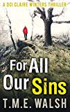 Book For All Our Sins (DCI Claire Winters Crime) free