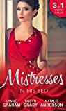 Book Mistresses: In His Bed: The Billionaire's Trophy / Strictly Temporary / Whose Bed Is It Anyway? free