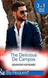 Book The Delicious De Campos: The Divorce Party (the Delicious De Campos, Book 1) / An Exquisite Challenge / The Truth About De Campo free
