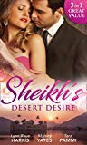 Book Sheikh's Desert Desire: Carrying the Sheikh's Heir (Heirs to the Throne of Kyr, Book 2) / Forged in the Desert Heat / the True King of Dahaar (A Dynasty of Sand and Scandal, Book 2) free
