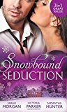 Book Snowbound Seduction: A Night Of No Return / To Claim His Heir By Christmas / I'll Be Yours For Christmas free