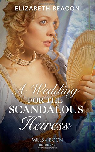 Book A Wedding For The Scandalous Heiress free