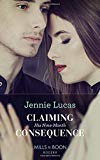 Book Claiming His Nine-Month Consequence (One Night With Consequences) free