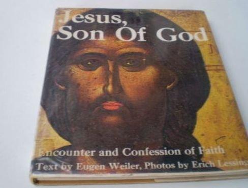 Book Jesus, Son Of God: Encounter And Confession Of Faith free