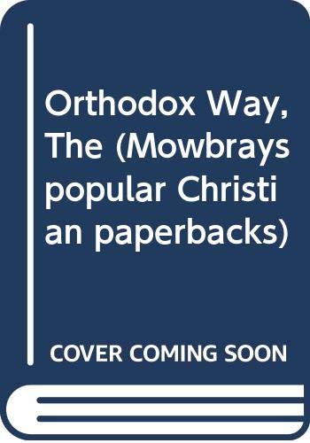 Book Orthodox Way (Mowbrays popular Christian paperbacks) free
