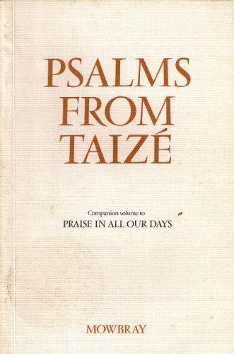 Book Psalms from Taize: Companion Volume to Praise in All Our Days free
