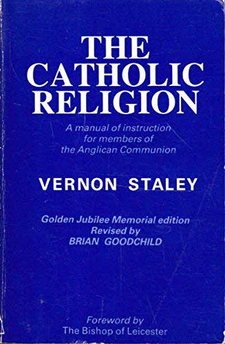 Book Catholic Religion: A Manual of Instruction for Members of the Anglican Communion free