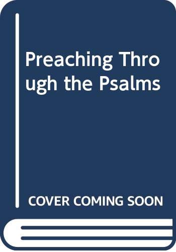 Book Preaching Through The Psalms free
