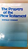 Book Prayers Of The New Testament free