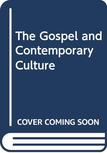 Book The Gospel And Contemporary Culture free