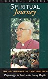 Book Spiritual Journey: George Carey, the Archbishop of Canterbury free