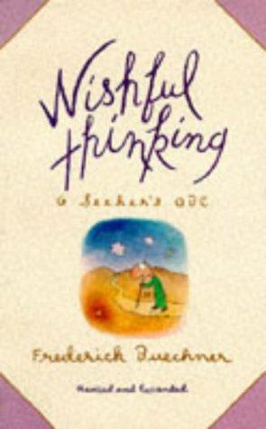 Book Wishful Thinking: A Seeker's Abc free