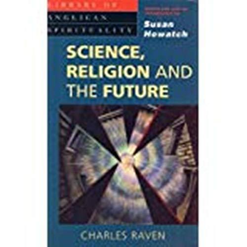 Book Science, Religion & The Future free