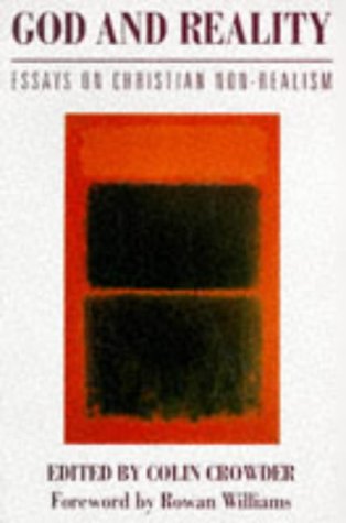 Book God And Reality - Essays On Christian Non-realism free Book God And Reality - Essays On Christian Non-realism free