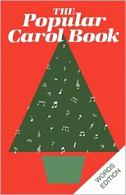 Book Popular Carol Book: Words Edition free