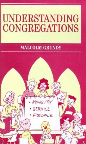 Book Understanding Congregations: A New Shape for the Local Church free