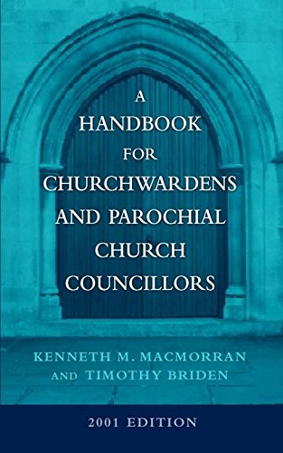 Book A Handbook For Churchwardens And Parochial Church Councilors (mowbray Parish Handbooks) free