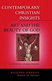 Book Art and the Beauty of God: A Christian Understanding (Contemporary Christian Insights) free