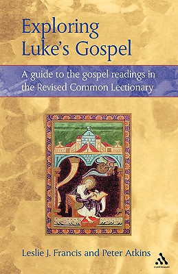 Book Exploring Luke's Gospel: A Guide to the Gospel Readings in the Revised Common Lectionary free