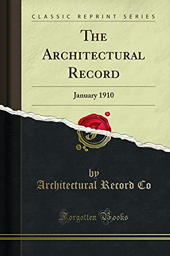 Book The Architectural Record: January 1910 (Classic Reprint) free