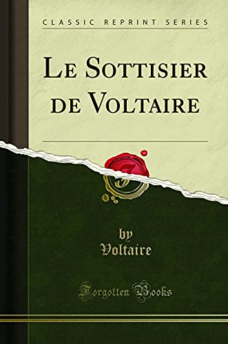 Book Le Sottisier de Voltaire (Classic Reprint) free