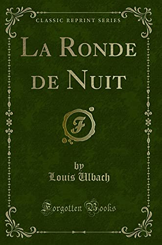 Book La Ronde de Nuit (Classic Reprint) (French Edition) free