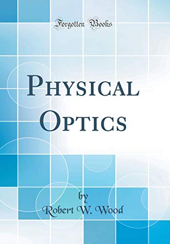 Book Physical Optics (Classic Reprint) free