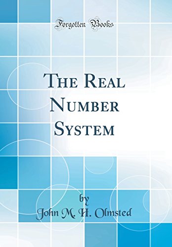 Book The Real Number System (Classic Reprint) free