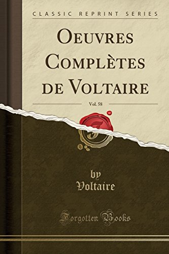 Book Oeuvres Complètes de Voltaire, Vol. 58 (Classic Reprint) (French Edition) free