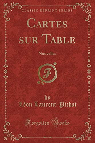 Book Cartes sur Table: Nouvelles (Classic Reprint) (French Edition) free