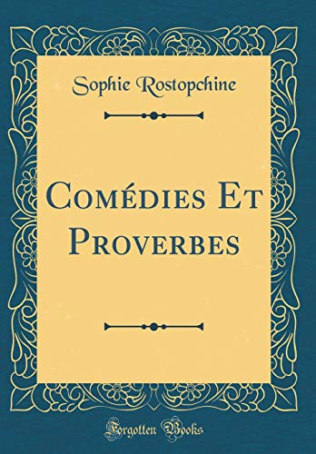 Book Comédies Et Proverbes (Classic Reprint) (French Edition) free