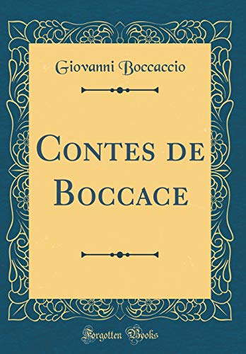Book Contes de Boccace (Classic Reprint) (French Edition) free