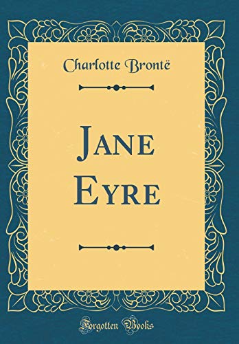 Book Jane Eyre (Classic Reprint) free